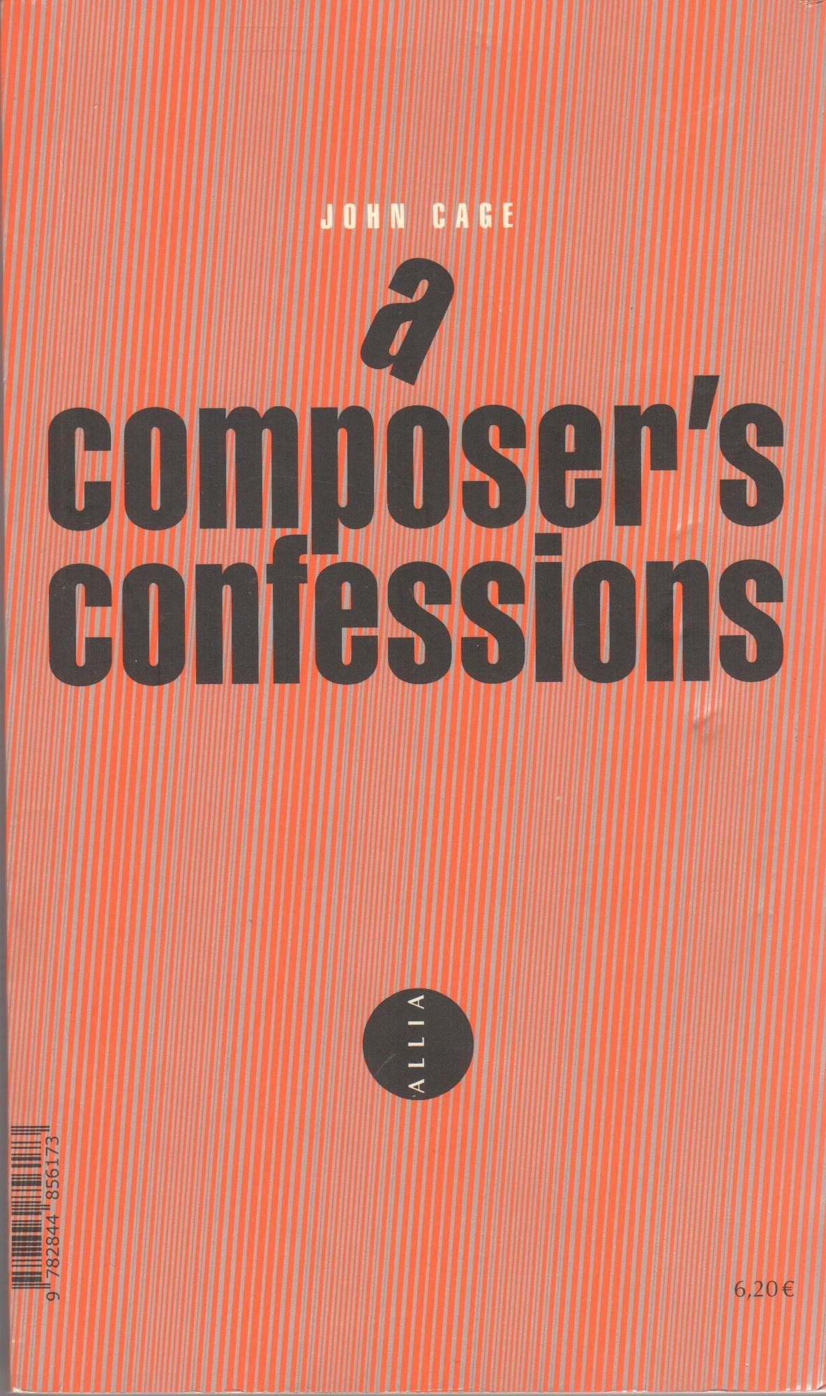 A Composer's Confessions